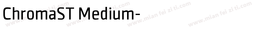 ChromaST Medium字体转换